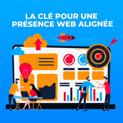 La clé pour une présence Web alignée : connaître l’identité de son entreprise